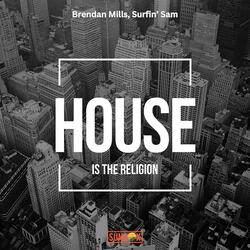 House is the religion-QSwNVUdVe2o