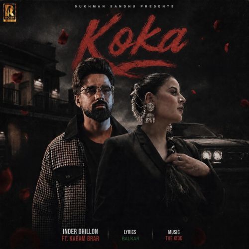 Koka (Featuring Sukhman Sandhu)