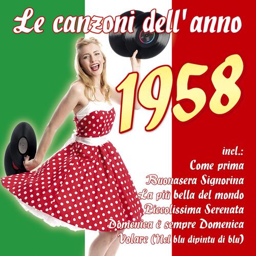 Le canzoni dell’ anno 1958