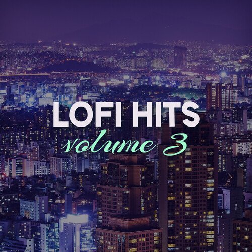 Lofi Hits, Vol. 3