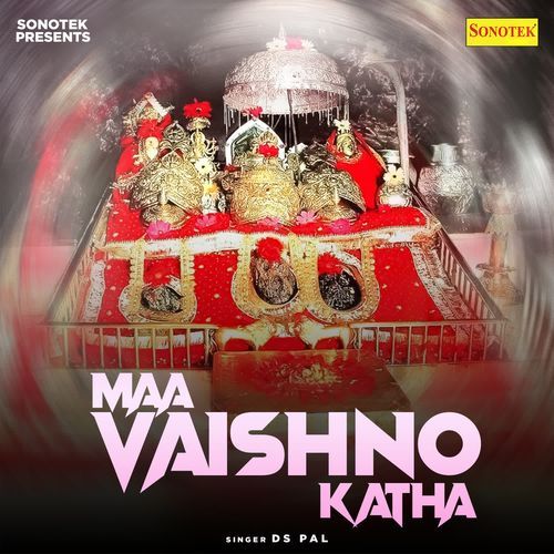 Maa Vaishno Katha