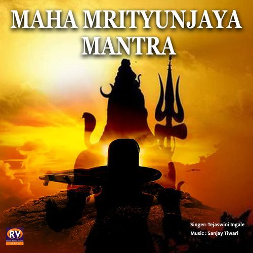 Maha Mrityunjaya Mantra