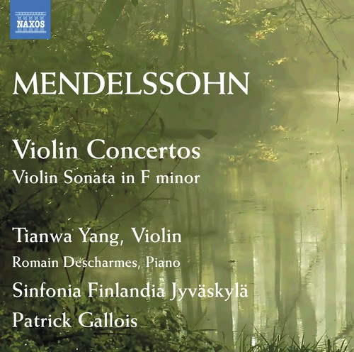 Mendelssohn: Violin Concertos - Violin Sonata in F minor