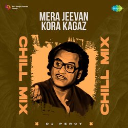 Mera Jeevan Kora Kagaz Chill Mix-OVopQwx5Bns