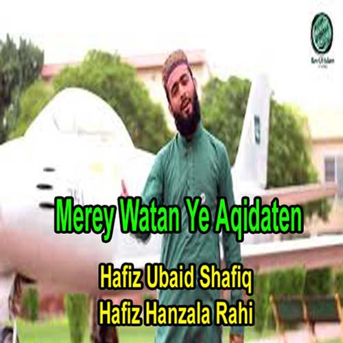 Merey Watan Ye Aqidaten