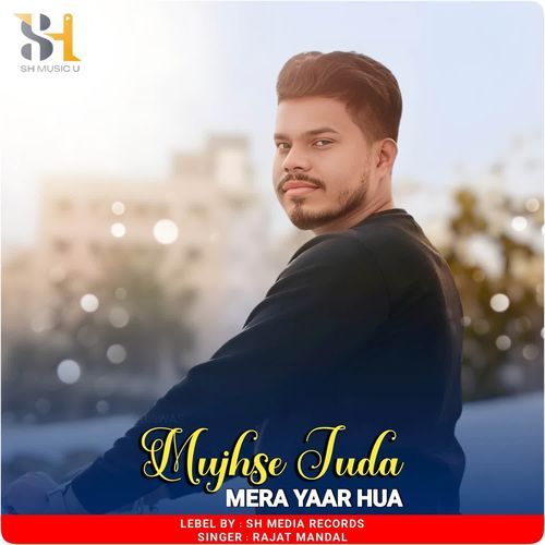 Mujhse Juda Mera Yaar Hua