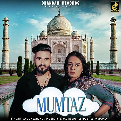 Mumtaz (feat. Jony Hooda,Sara Singh)