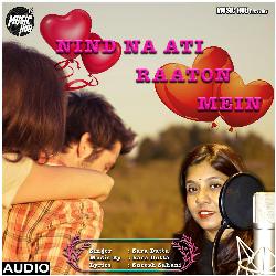 Nind Na Ati Raaton Mein