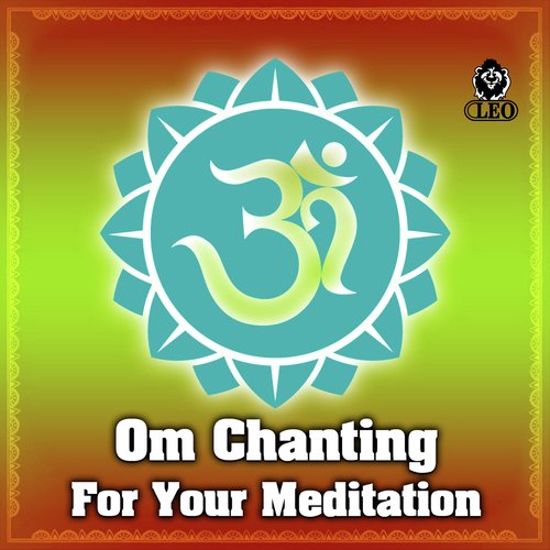 Om Chanting - For Your Meditation
