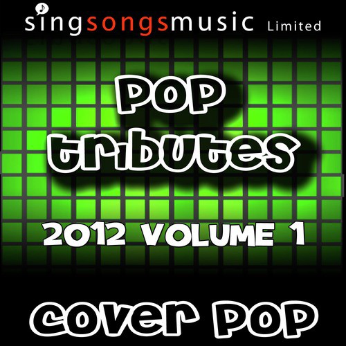 Pop Tributes 2012 Volume 1