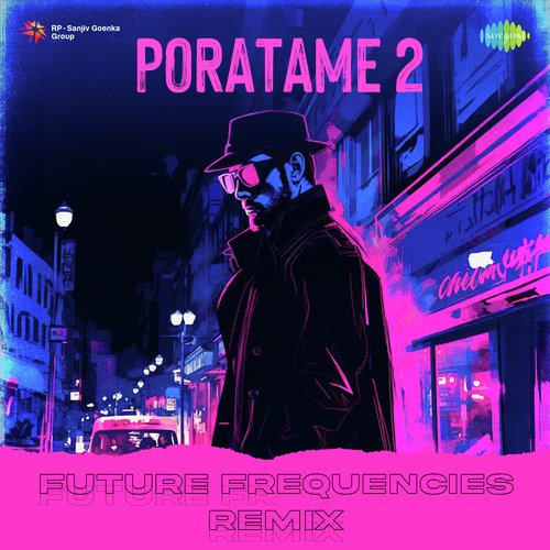 Poratame 2 - Future Frequencies Remix