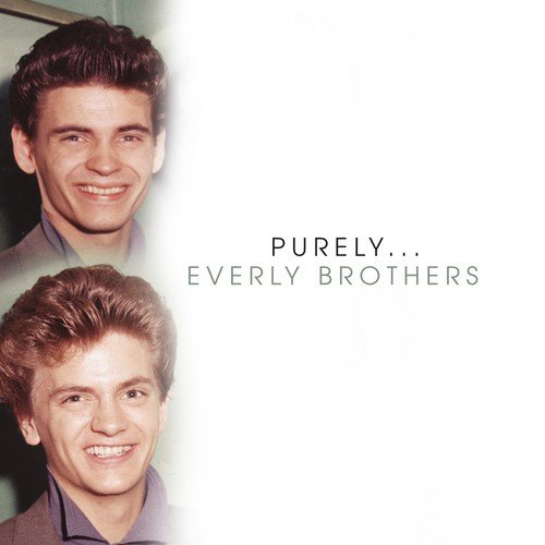 Purely Everly Brothers