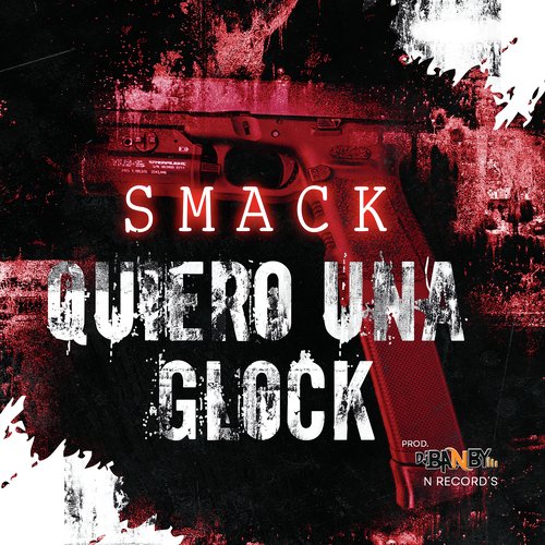 Quiero Una Glock