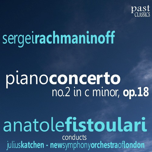 Rachmaninoff: Piano Concerto No. 2 in C Minor, Op. 18