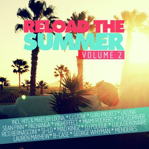 Reload the Summer, Vol. 2 (World Edition)