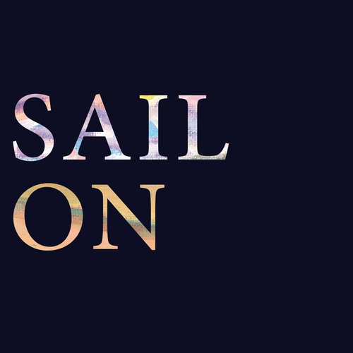 Sail On