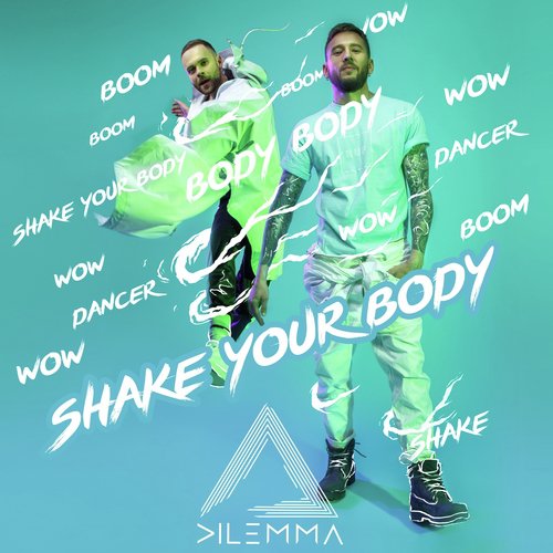 Shake Your Body