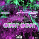 Skrrt Skrrt