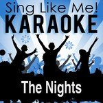 The Nights (Karaoke Version)
