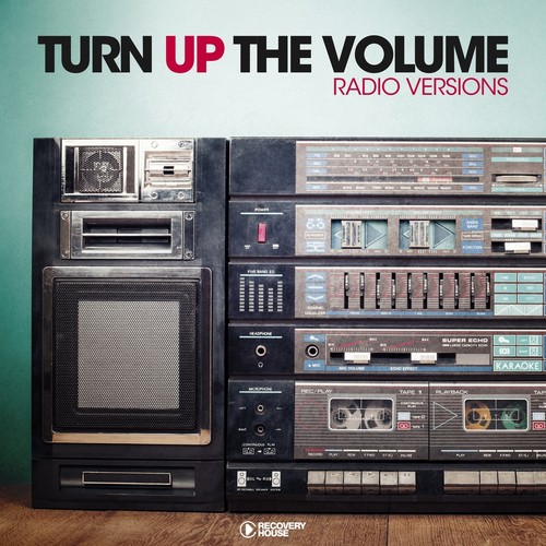 Turn Up The Volume (Radio Versions)