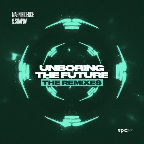 Unboring the Future (The Remixes)