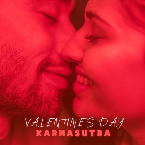 Valentines Day Karmasutra: Turn the Heat Up