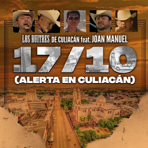 17/10 Alerta en Culiacán (feat. Joan Manuel)_poster_image