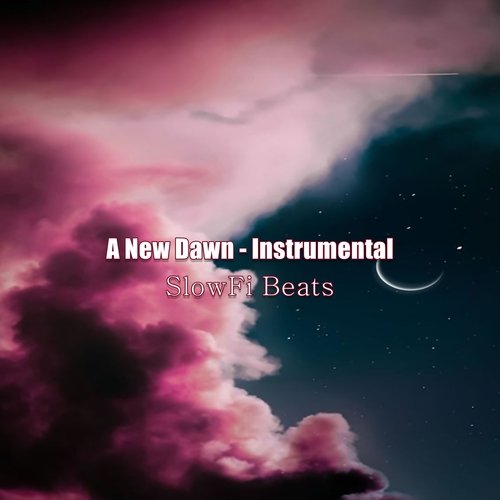 A New Dawn - Instrumental_poster_image