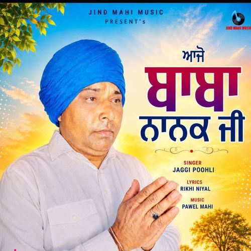 Ajo Baba Nanak Ji