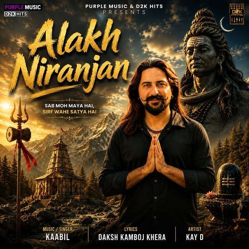 Alakh Niranjan (Feat. Kay D)