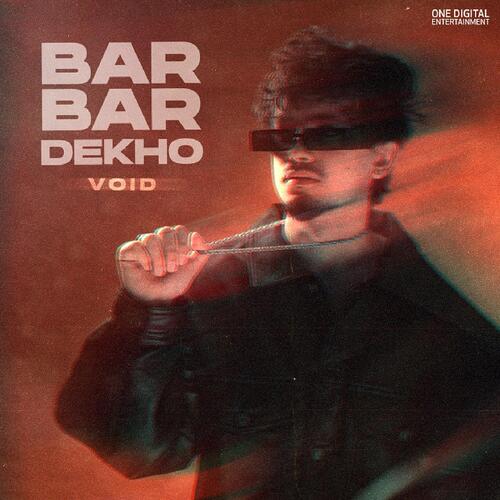 Bar Bar Dekho
