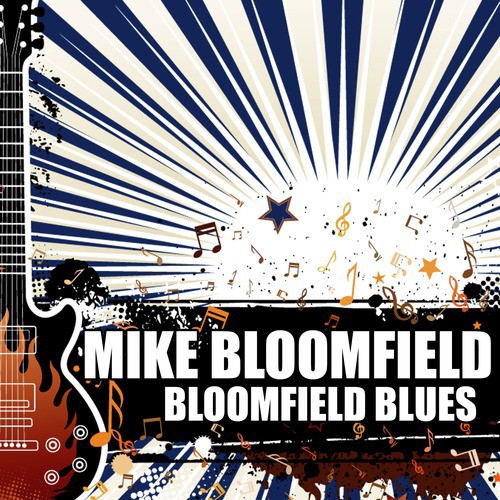 Bloomfield Blues