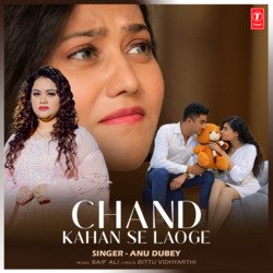 Chand Kahan Se Laoge-JQ49BEZlD2c