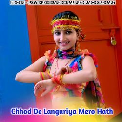 Chhod De Languriya Mero Hath-QBhTXCxndUI