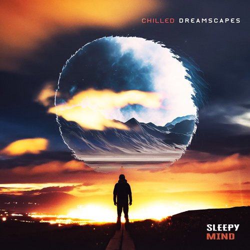 Chilled Dreamscapes_poster_image