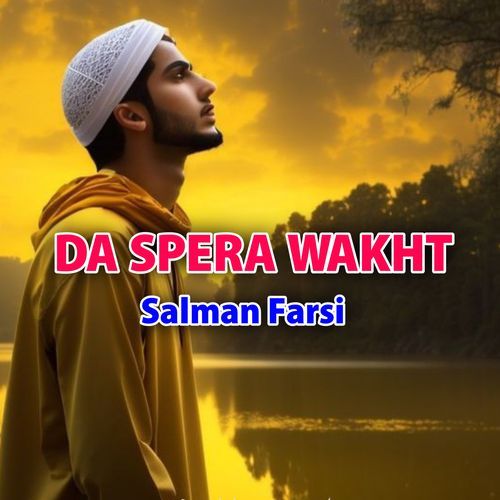 DA SPERA WAKHT