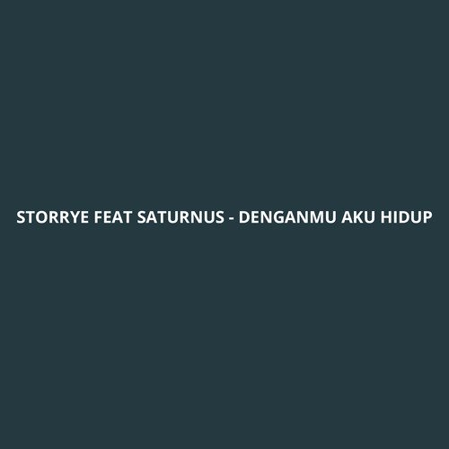 Denganmu Aku Hidup