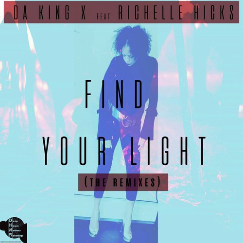 Find Your Light (feat. Richelle Hicks) (Tankie Dj Remix)