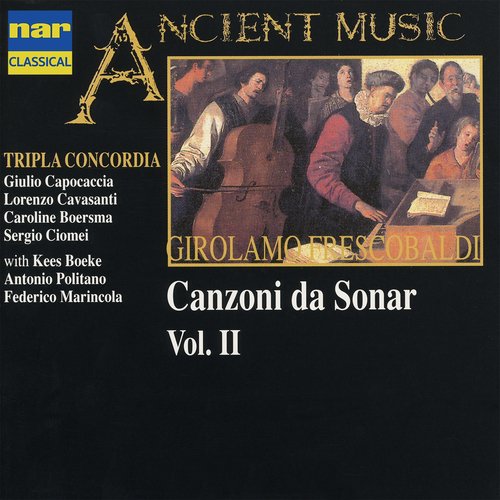 Frescobaldi: Canzoni da sonar, Vol. 2
