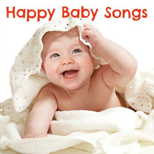 Happy Baby Songs Songs Download - Free Online Songs @ JioSaavn