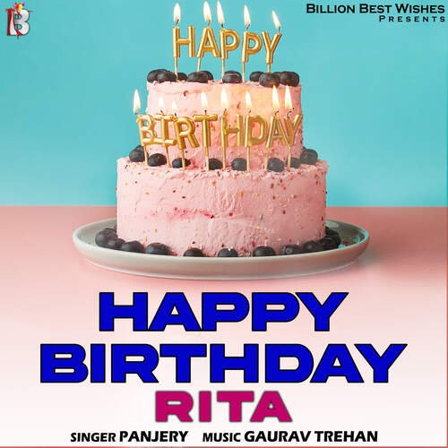 Happy Birthday Rita