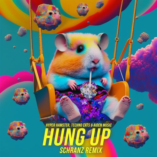 Hung Up (Schranz Remix)_poster_image