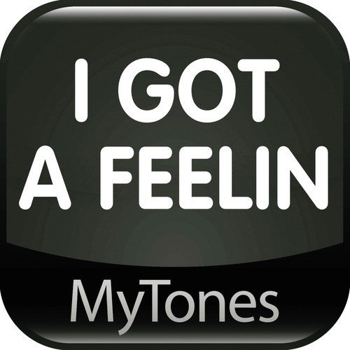 I Gotta Feeling - Ringtone_poster_image