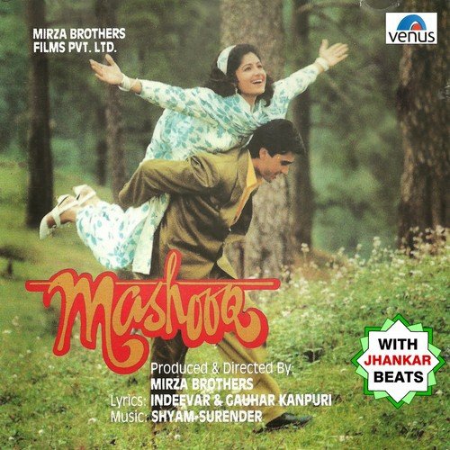 Mashooq - With Jhankar Beats