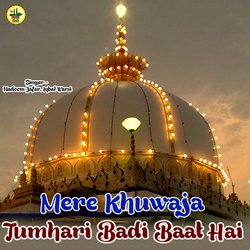 Mere Khuwaja Tumhari Badi Baat Hai-QB0tZwBRVmI