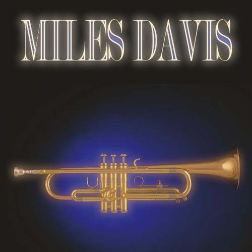 Miles Davis (65 Original Tracks)