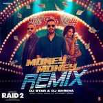 Money Money Remix(Remix By Dj Star,Dj Shreya)
