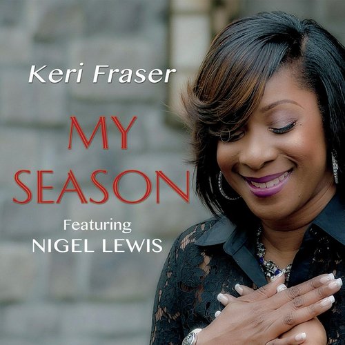 My Season (feat. Nigel Lewis)
