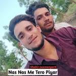 Nas Nas Me Tero Piyar