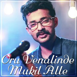 Oru Venalinde Mukil Alle-AAkndCN6A1I